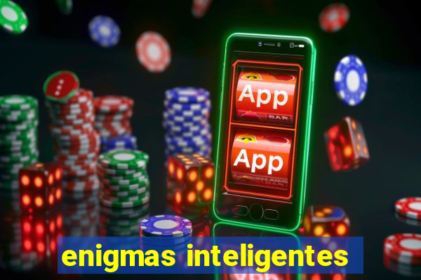 enigmas inteligentes